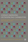 China’s Emerging Outsourcing Capabilities