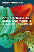 Psychoanalysis of Aging and Maturity