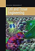 Cell and Tissue Engineering - Bojana Obradovi