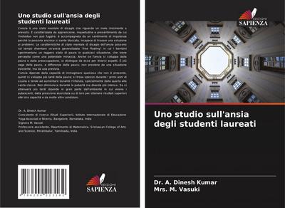 Uno studio sull’ansia degli studenti laureati