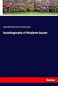 Autobiography of Madame Guyon