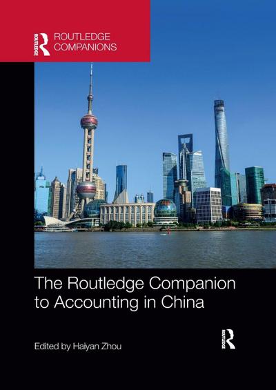 The Routledge Companion to Accounting in China