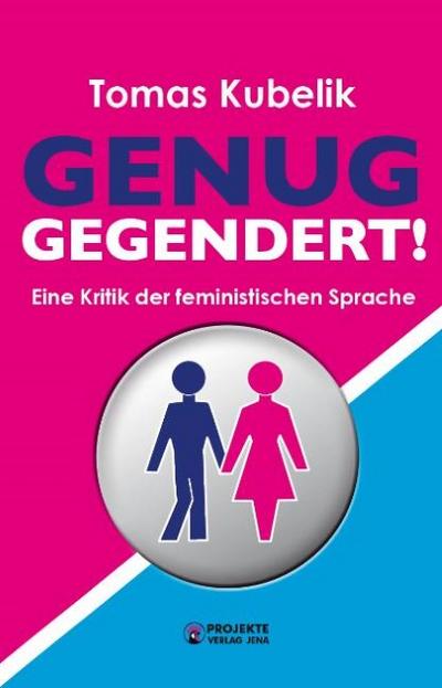 Genug gegendert!