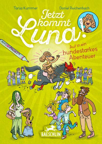Jetzt kommt Luna!