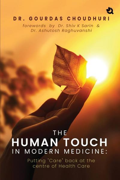The Human Touch in Modern Medicine