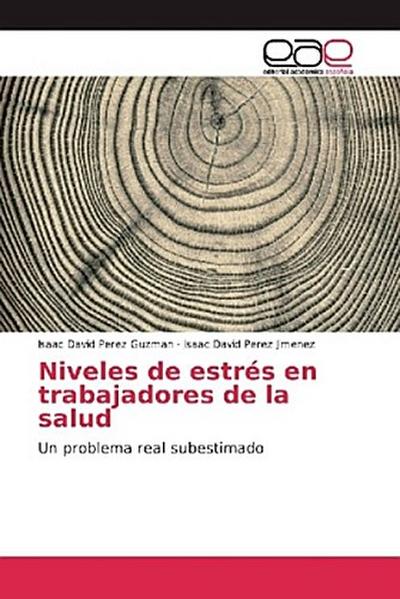 Niveles de estrés en trabajadores de la salud