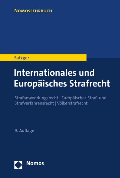 Internationales und Europäisches Strafrecht