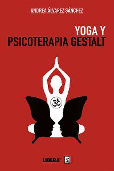 Yoga y Psicoterapia Gestalt