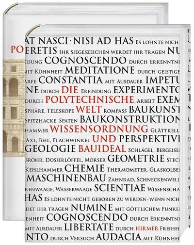 Die Polytechnische Welt - Wissensordnung und Bauideal