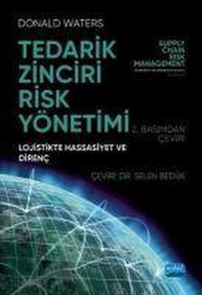 Tedarik Zinciri Risk Yönetimi