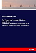 The Voiage and Travayle of Sir John Maundeville