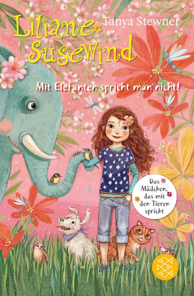 Liliane Susewind – Mit Elefanten spricht man nicht! (Liliane Susewind ab 8, Band 1)