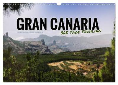 Gran Canaria - 365 Tage Frühling (Wandkalender 2026 DIN A3 quer), CALVENDO Monatskalender