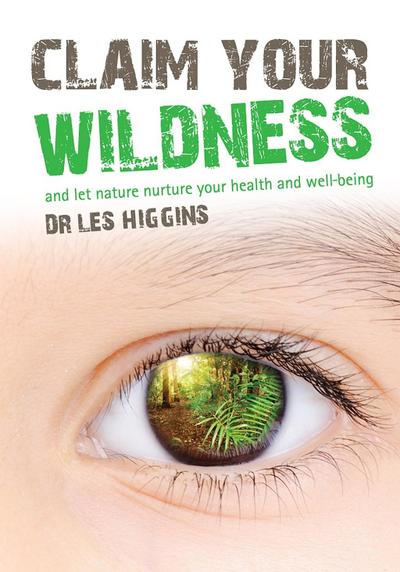 Claim your Wildness