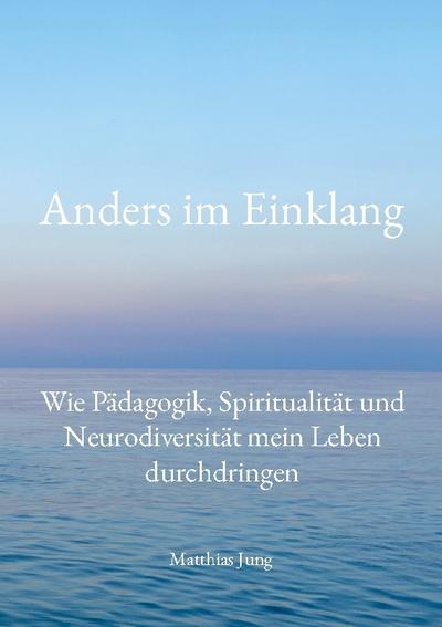 Anders im Einklang