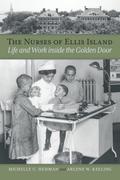 The Nurses of Ellis Island