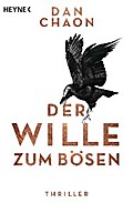 Der Wille zum Bösen
