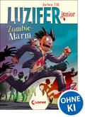 Luzifer junior (Band 12) - Zombie-Alarm