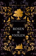 Rosen & Violen - Rosenholm-Trilogie (#1)