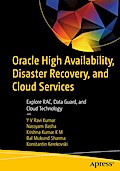 Oracle High Availability, Disaster Recovery, and Cloud Services
