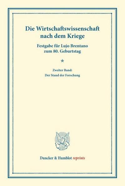 Die Wirtschaftswissenschaft nach dem Kriege.