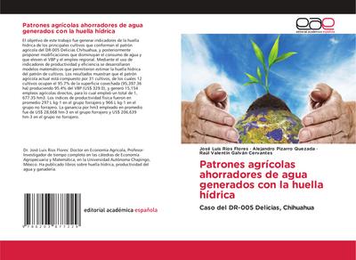 Patrones agrícolas ahorradores de agua generados con la huella hídrica