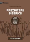 Church Elders / Prezbiterii Bisericii