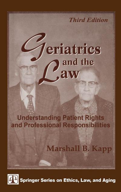 Geriatrics and the Law