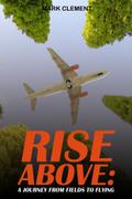 RISE ABOVE