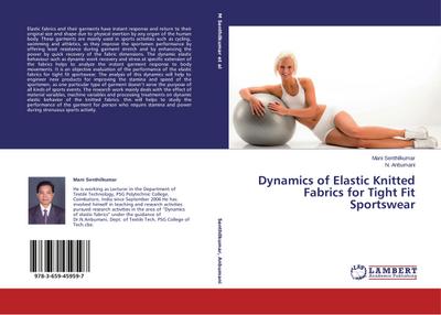 Dynamics of Elastic Knitted Fabrics for Tight Fit Sportswear
