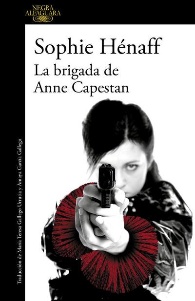 Anne Capestan 1. La brigada de Anne Capestan