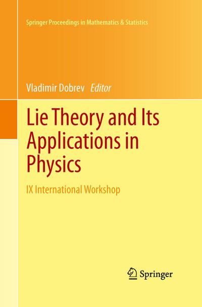 Lie Theory and Its Applications in Physics