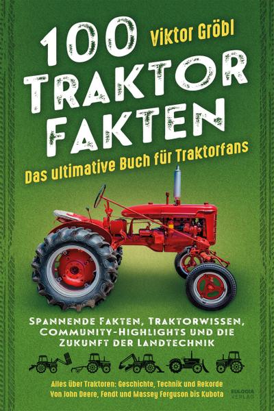 100 Traktor Fakten