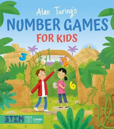 Alan Turing’s Number Games for Kids