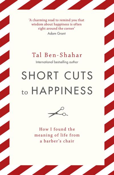 Short Cuts To Happiness
