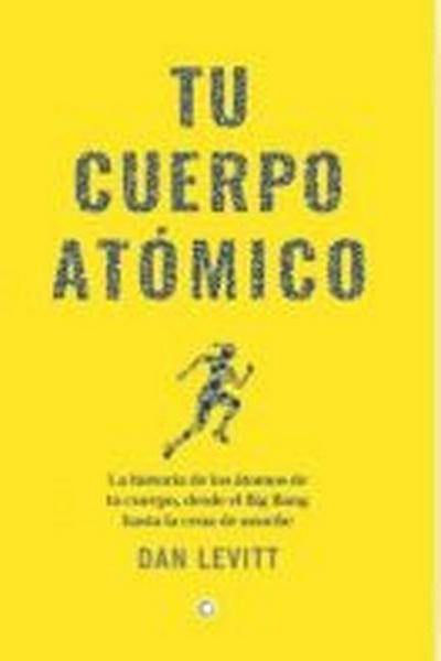 Tu Cuerpo Atomico