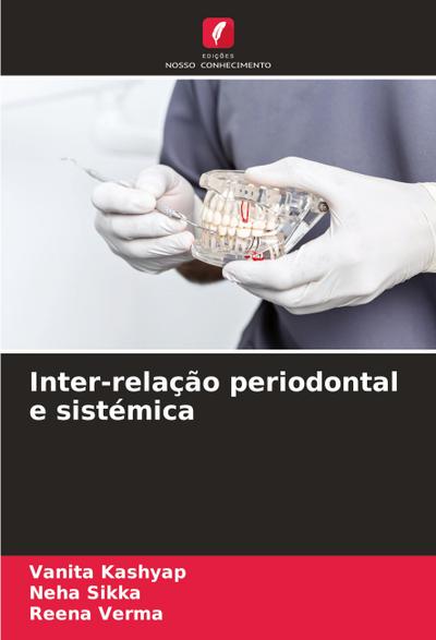 Inter-relação periodontal e sistémica