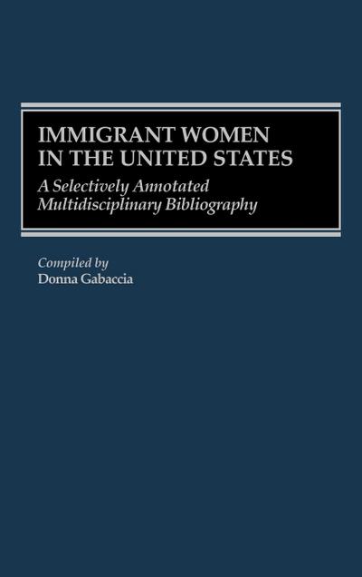 Immigrant Women in the United States