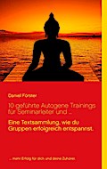 10 geführte Autogene Trainings für Seminarleiter und ...
