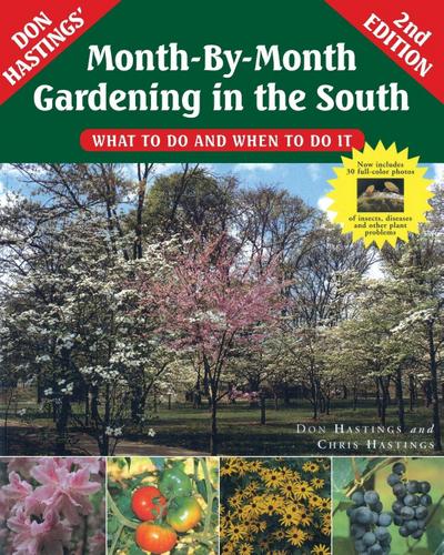 Month-By-Month Gardening in the South