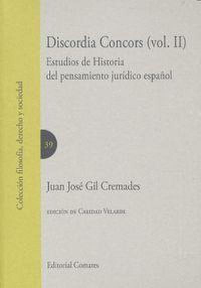 Discordia concors II : estudios de historia del pensamiento jurídico español