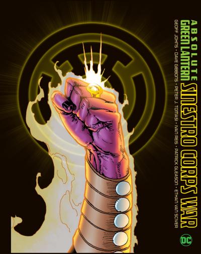 Absolute Green Lantern: The Sinestro Corps War (2025 Edition)
