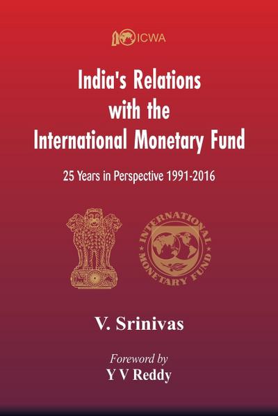 India’s Relations With The International Monetary Fund (IMF)