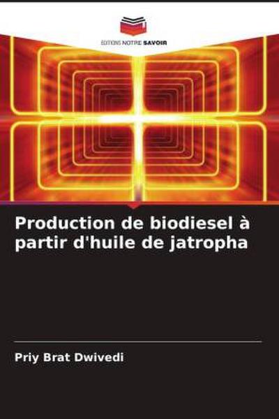 Production de biodiesel à partir d’huile de jatropha