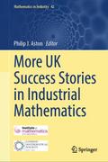More UK Success Stories in Industrial Mathematics