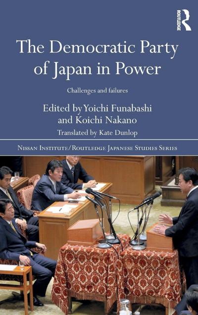 The Democratic Party of Japan in Power