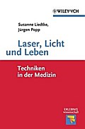 Laser, Licht und Leben