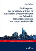 Die Kompetenz der Europäischen Union für ausländis