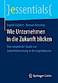 Wie Unternehmen in die Zukunft blicken