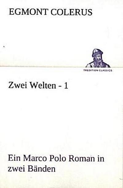 Zwei Welten - 1